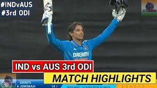 India Women vs Australia Women 3rd ODI 2024 Highlights | INDW vs AUSW 3rd ODI 2024