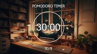 30/5 Pomodoro Timer  Deep focus Study//Work [ Lofi hip hop - Lofi chill ] ~ Focus Station