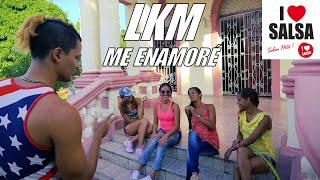 LKM ► ️ ME ENAMORÉ ️ ► (SALSA GHETTO - SALSA DEL BARRIO) ► QUE VIVE EL AMOR Y LA SALSA CUBANA ️ !