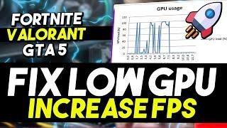 How to Fix LOW GPU USAGE While GAMING in 2024! - Low FPS Fixed (Proven Method)