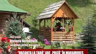 "VACANTA LA TARA" ARE "PRIZA" IN MARAMURES