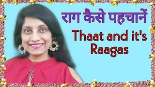 #108 | 10 Main Thaats and their Raagas | How to know the Raaga of a song!