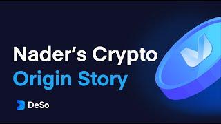 Founder Nader Al-Naji Explains Crypto Origin Story – Decentralized Social Media (DeSo)