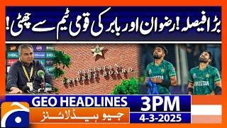 PCB Big Decision | Geo News 3 PM Headlines | 4 March 2025