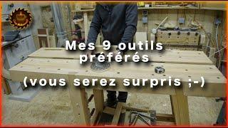 9 outils de menuiserie indispensables ! (Et pas forcément ceux auxquels vous pensez)