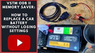 VSTM OBD II Memory Saver: How to Replace a Car Battery without Losing Settings