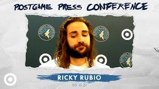 Ricky Rubio Postgame Press Conference - May 15, 2021