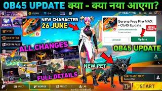 Time  Ob45 New Update Free Fire - Full Details !! FF Max New Ob45 Update Today Kab Aayega Changes