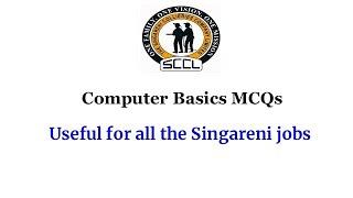 @VidyaTv3  Singareni Collieries Model Questions : Computer Basics Useful for all Job Categories