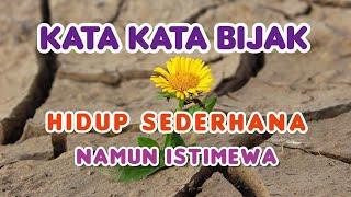 Kata Bijak Tentang Hidup Sederhana Namun Istimewa