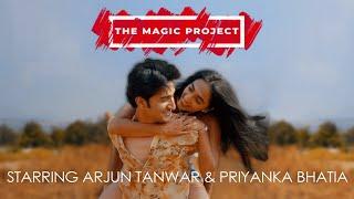 The Magic Project | Ghungroo Dance Video | Arjun Tanwar | Priyanka Bhatia