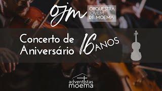 CONCERTO DE ANIVERSÁRIO 16 ANOS | Orquestra de Moema  | Adventistas Moema | 07.09.2024