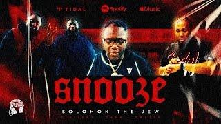 Original Royalty Recordings Presents: Solomon The Jew ft Twelve, Zane, T-silent  | Snooze