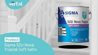 Sigma S2U Nova Traplak Soft Satin | Hoogwaardige traplak met antislip | Verf.nl