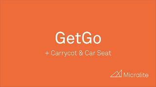 GetGo + Carrycot & Car Seat | Demo