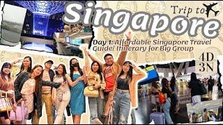 Day 1: Affordable Singapore Travel Guide/ Itinerary for Big Group