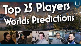 Top 25 Players Predictions | Worlds! | Johnny vs TBates vs CJCJ vs Dazerin vs Yumi
