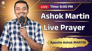 Live Prayer Service with Apostle Ashok Martin || 6 PM ||