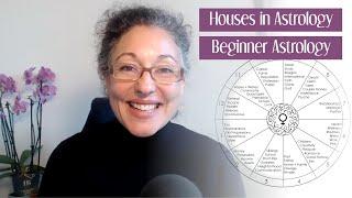Houses in Astrology 101 Beginner Astrology