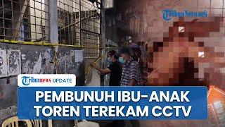 Polisi Buru Pembunuh Ibu & Anak dalam Toren di Tambora, Gerak-gerik Pelaku Terekam CCTV di Area TKP