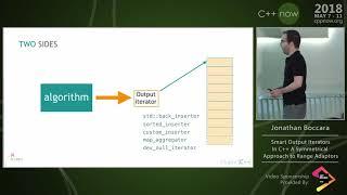 C++Now 2018: Jonathan Boccara “Smart Output Iterators”