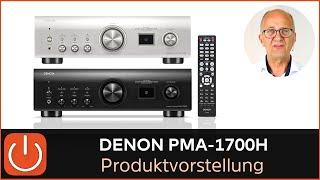 PRODUKTVORSTELLUNG DENON PMA-1700NE | neue Serie - THOMAS ELECTRONIC ONLINE SHOP -