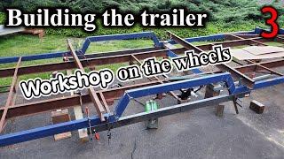 Building the Trailer Workshop, Part 3