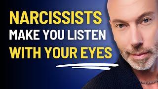 Narcissists will change the way you listen to people