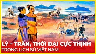 TRIỀU ĐẠI NÀO MẠNH NHẤT LỊCH SỬ VIỆT NAM?