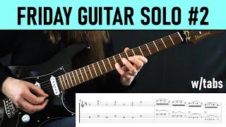 Friday Guitar Solo #2 (w/tabs)