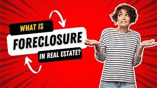 What Is Foreclosure in Real Estate In 2024? Real Estate Exam Preparation and Education