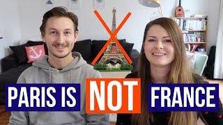 PARIS VS THE REST OF FRANCE | Major differences between the Parisians and the French