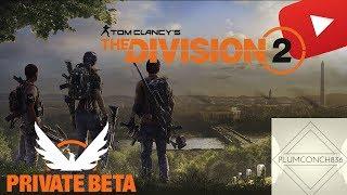 Tom Clancy's The Division 2 BETA - THE HYPE IS REAL!! PlumConch836