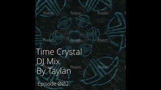 Time Crystal Episode ØØ2