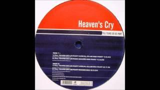 Heaven's Cry - Till Tears Do Us Part (Vocal Club Mix Part 2) (2000)