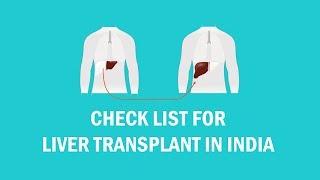 Facts and checklist for liver transplant in India | Liver transplant cost in India