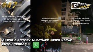 kumpulan story wa keren | video kata-kata | versi random, sad, JJ, | fyp di Tiktok #47