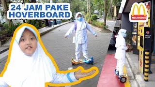 NAIK HOVERBOARD KE SEKOLAH