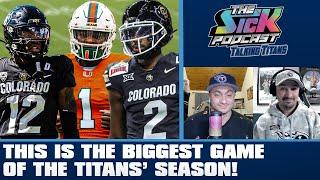 This Is The Most Important Game Of The Titans Season! - Titans Talk #126