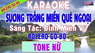 Sương Trắng Miền Quê Ngoại Karaoke Bolero Gõ Bo Guitar Tone Nữ Nhạc Sống || Karaoke Đại Nghiệp