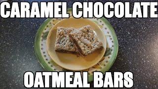 Grandma's Caramel Chocolate Oatmeal Bars!