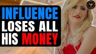 Influence Loses All His Money, End Will Shock You.