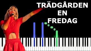 Trädgården en fredag - Veronica Maggio - Easy Piano Tutorial