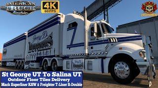 ATS 1.52 4K | St George UT To Salina UT | Mack Superliner KSW & Freighter T-Liner B-Double #ats