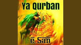 Ya Qurban (Remix)