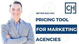 Discover The Ultimate Marketing Agency Pricing Tool!