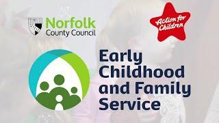 Early childhood and family service | Norfolk County Council