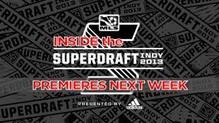 Inside the SuperDraft 2013: Coming Soon