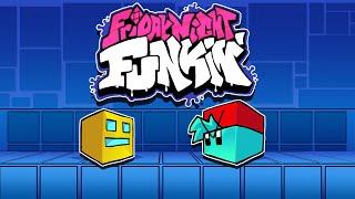 if Geometry Dash was in Friday Night Funkin’..