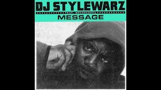DJ STYLEWARZ x HELIOCOPTA - MESSAGE